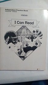 I Can Read  Focus Independent Practice Workbook Reading for Success