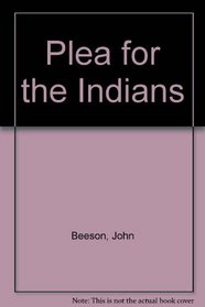 Plea for the Indians