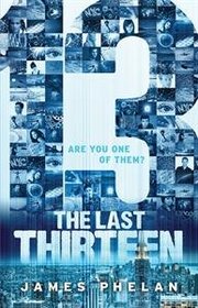 The Last Thirteen Book One