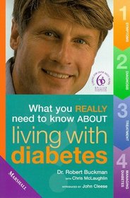 Diabetes (What You Really Need to Know About...)