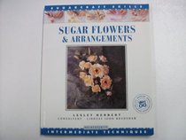 Sugar Flower/arrangements Sugar Craft Sk (Merehurst Sugarcraft)