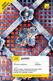 Teach Yourself Polish Complete Course (Book Only) (TY: Complete Courses)