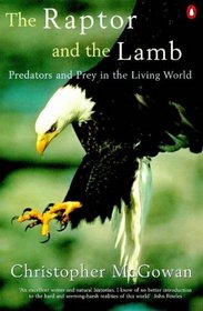 THE RAPTOR AND THE LAMB (ALLEN LANE SCIENCE S.)