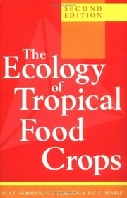 The Ecology of Tropical Food Crops