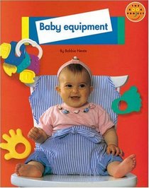 Baby Equipment: Non Fiction 1 (Longman Book Project)