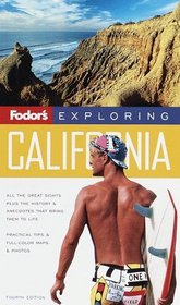 Exploring California, 4th Edition (Fodor's Exploring California)