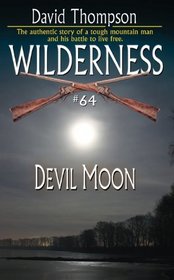 Devil Moon (Wilderness, Bk 64)