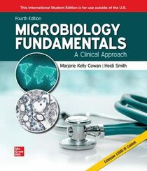 ISE Microbiology Fundamentals: A Clinical Approach (ISE HED MICROBIOLOGY)