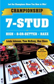 CHAMPIONSHIP 7-STUD: High, 8-or-Better and Razz