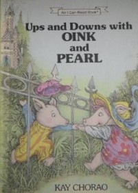 Ups and Downs with Oink and Pearl (I Can Read)