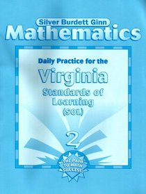 Daily Mathematics Practice for the Virginia Standars of Learning (Sol) 2