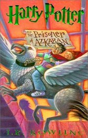 Harry Potter and the Prisoner of Azkaban (Harry Potter, Bk 3) (Large Print)