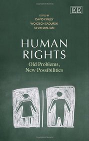 Human Rights: Old Problems, New Possibilities