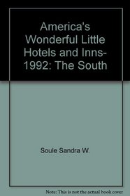 America's Wonderful Little Hotels and Inns, 1992: The South