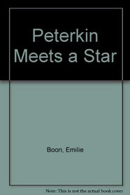Peterkin Meets a Star