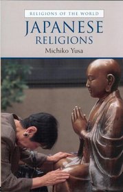 Japanese Religions (Religions of the World)