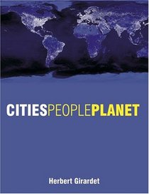 Cities People Planet: Liveable Cities for a Sustainable World