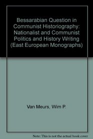The Bessarabian Question in Communist Historiography