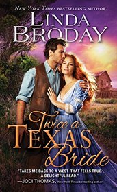 Twice a Texas Bride (Bachelors of Battle Creek, Bk 2)