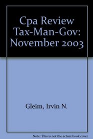Cpa Review Tax-Man-Gov: November 2003