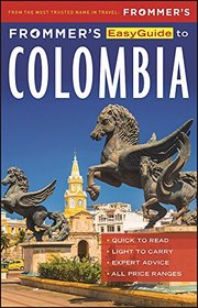 Frommer's EasyGuide to Colombia (Easy Guides)