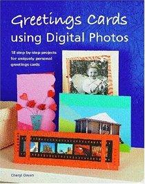 Greetings Cards Using Digital Photos