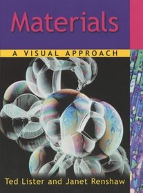 Materials: A Visual Approach (Separate Science a Visual Approach)