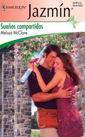 Suenos Compartidos: (Shared Dreams) (Harlequin Jazmin (Spanish)) (Spanish Edition)
