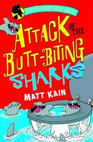 Attack of the Butt-biting Sharks: Quentin Quirk's Magic Works Book 1