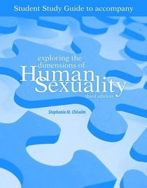 Student Study Guide-Exploring the Dimensions of Human Sexuality