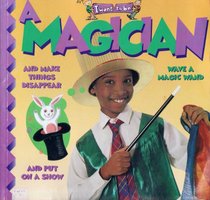 I Want to be a Magician
