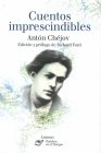 Cuentos Imprescindibles/ Essential Stories (Spanish Edition)