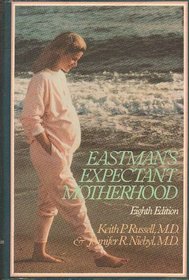 Eastman's Expectant Motherhood