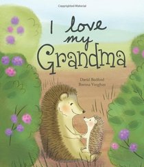 I Love My Grandma