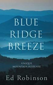 Blue Ridge Breeze (Mountain Breeze)