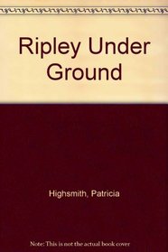 Ripley Under Ground/Large Print