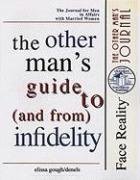 The Other Man's Guide to (and from) Infidelity