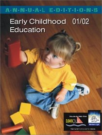 Annual Editions: Early Childhood Education 01/02