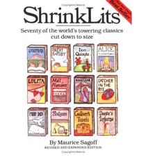 ShrinkLits: Seventy of the World's Towering Classics Cut Down to Size