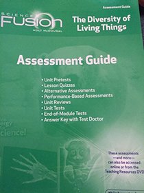 ScienceFusion: Assessment Guide Grades 6-8 Module B: The Diversity of Living Things