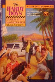 Mystery with a Dangerous Beat (Hardy Boys Casefiles, No 124)