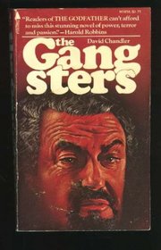 The gangsters;: A novel
