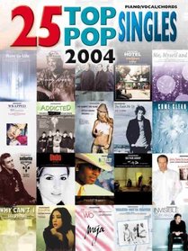25 Top Pop Singles 2004