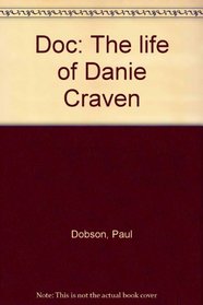 Doc: The life of Danie Craven