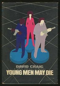 Young men may die
