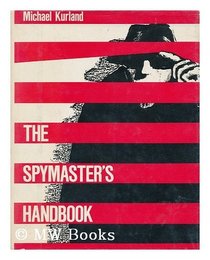 The Spymaster's Handbook