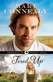 Fired Up (Thorndike Press Large Print Christian Romance Series)