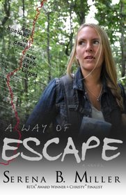 A Way of Escape: A Novel