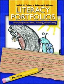 Literacy Portfolios: Improving Assessment, Teaching and Learning (2nd Edition)