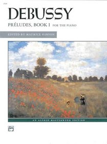Preludes, Book 1 (Alfred Masterwork Edition)